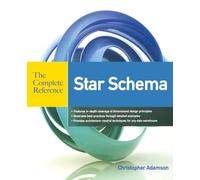 Star Schema The Complete Reference