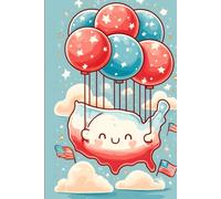 Star-Spangled: A Cute Kawaii Patriotic Lined Journal | Kids 4th of July Notebook for Boys & Girls: Independence Day & USA Cartoon Diary | 200-Page ... White & Blue Classroom Gift for Teachers 6x9