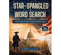 Star-Spangled Word Search: A Word Puzzle Journey Through American History