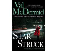 Star Struck: A Gripping Private Eye Mystery and Psychological Thriller: Book 6 (PI Kate Brannigan)