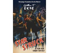 Star Struck: Book Three of Strange Haunts