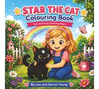 Star the Cat Colouring Book: 30 Cute and Simple Colouring Pages for Children