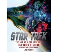 Star Trek - El arte de Alchemy Studios de Glenn Hetrick - Tapa dura