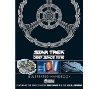 Star Trek: Deep Space 9 y la U.S.S. Defiant – Manual ilustrado