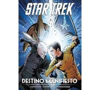 Star Trek. Destino Manifiesto (Likantro)
