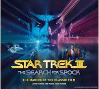 Star Trek III: The Search for Spock - The Making of the Classic Film