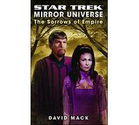 Star Trek: Mirror Universe: The Sorrows of Empire: Mirror Universe: The Sorrows of Empire (Star Trek: The Original Series)
