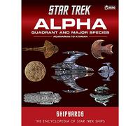 Star Trek Shipyards: Alpha Quadrant and Major Species Volume 1: Acamarian to Ktarian