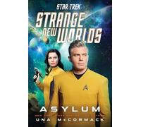 STAR TREK STRANGE NEW WORLDS HC NOVEL ASYLUM