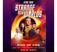 Star Trek Strange New Worlds: Ring of Fire
