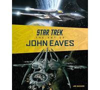 Star Trek – El arte de John Eaves – Tapa dura