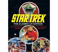 Star Trek: The Classic UK Comics Volume 2: The Classic UK Comics: 1970 - 1972 (STAR TREK UK Comics)