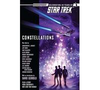 Star Trek: The Original Series: Constellations Anthology