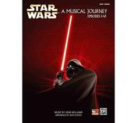 Star Wars A Musical Journey, Easy Piano: Episodes I-VI