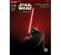 Star wars: a musical journey, episodes i - vi - clarinette +cd (Pop Instrumental Solo Series)
