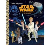 Star Wars: A New Hope (A Little Golden Book)