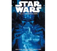 Star Wars - A Shattered Hope: v.4