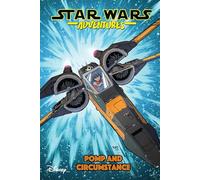 STAR WARS ADVENTURES 07 POMP AND CIRCUMSTANCE (Star Wars Adventures, 7)