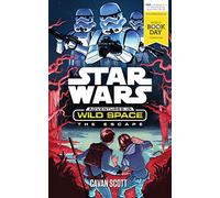 Star Wars. Adventures In Wild Space: A World Book Day title