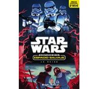 star wars. aventuras en el espacio salvaje. la huida (narrativa 1 )