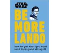 Star Wars Be More Lando