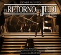 Star Wars Como Se Hizo Episodio Vi El Retorno Del Jedi