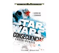 Star Wars Consecuencias Aftermath (novela) (Star Wars: Novelas)