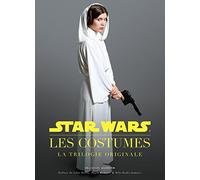 STAR WARS COSTUMES: La trilogie originale