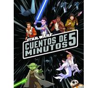 Star Wars. Cuentos de 5 minutos