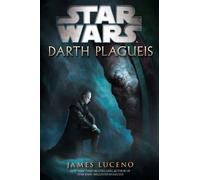 Star Wars: Darth Palgueis | James Luceno