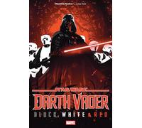 STAR WARS: DARTH VADER - BLACK, WHITE & RED: 1