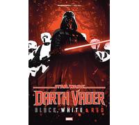 STAR WARS: DARTH VADER - BLACK, WHITE & RED TREASURY EDITION: 1