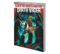 STAR WARS: DARTH VADER BY GREG PAK VOL. 3 - WAR OF THE BOUNTY HUNTERS