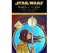 Star Wars: Dawn of the Jedi: Into the Void