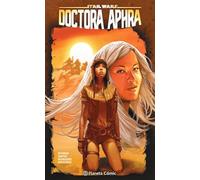 Star Wars Doctora Aphra nº 06/07 (Star Wars: Cómics Tomo Marvel)