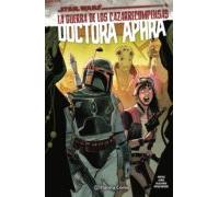 Star Wars Doctora Aphra Nº 3: La Guerra De Los Cazarrecompensas