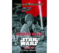 Star Wars: El Arma De Un Jedi