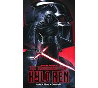 Star Wars El Ascenso de Kylo Ren (Star Wars: Cómics Tomo Marvel)