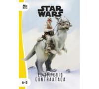 Star Wars. El Imperio Contraataca. Narrativa Episodio V