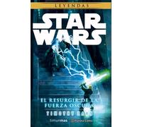 Star Wars El resurgir de la fuerza oscura (novela) | Timothy Zahn