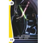 Star Wars. El Retorno Del Jedi. Narrativa Episodio Vi