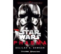 Star Wars Episodio VIII Phasma (novela) (Star Wars: Novelas)