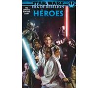 Star Wars Era De La Rebelion: Heroes