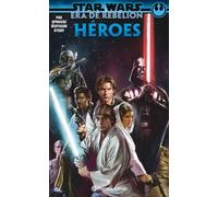 Star Wars Era De La Rebelion: Heroes