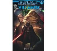 Star Wars Era De La Rebelion: Villanos (tomo)
