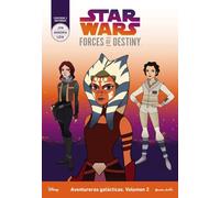 Star Wars. Forces of Destiny. Aventureras galácticas. Volumen 2