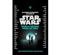 Star Wars. From A Certain Point Of View