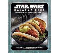 Star Wars. Galaxy's Edge Cookbook
