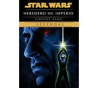 Star Wars. Heredero del Imperio: Edición de luxe (novela) (Star Wars: Novelas)