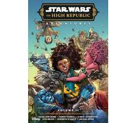 STAR WARS HIGH REPUBLIC ADVENTURES PHASE III VOLUME 2